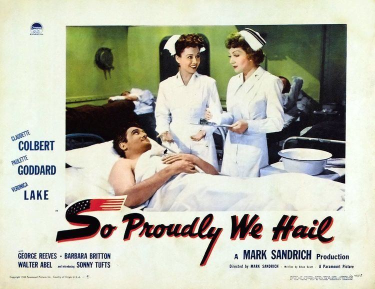 So Proudly We Hail! Lauras Miscellaneous Musings Tonights Movie So Proudly We Hail