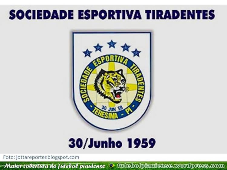 Sociedade Esportiva Tiradentes SOCIEDADE ESPORTIVA TIRADENTES O LENDRIO TIGRO Futebol