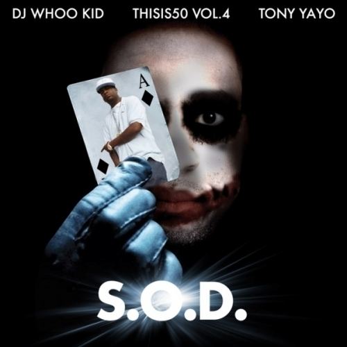 S.O.D. (mixtape) hwimgdatpiffcomm036d732TonyYayoSODfrontla