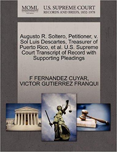 Sol Luis Descartes Augusto R Soltero Petitioner v Sol Luis Descartes Treasurer of