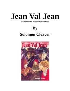 Solomon Cleaver Novel Study Jean Val Jean by Solomon Cleaver Study Guide Les