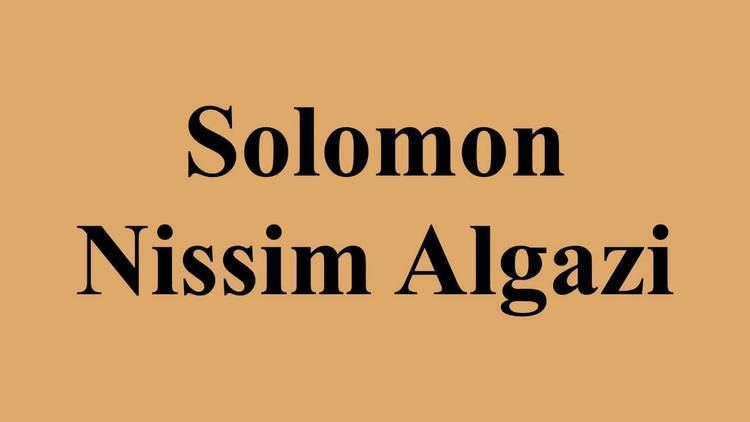 Solomon Nissim Algazi Solomon Nissim Algazi YouTube