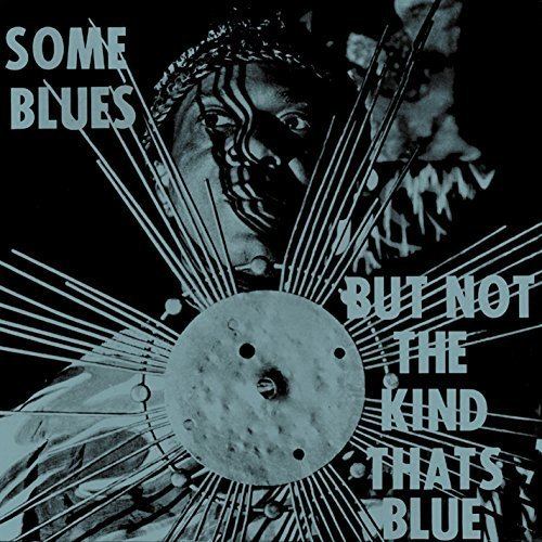 Some Blues But Not the Kind That's Blue httpsimagesnasslimagesamazoncomimagesI6