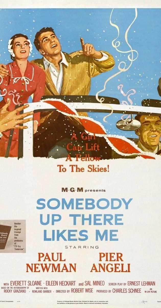 Somebody Up There Likes Me (1956 film) Somebody Up There Likes Me 1956 IMDb