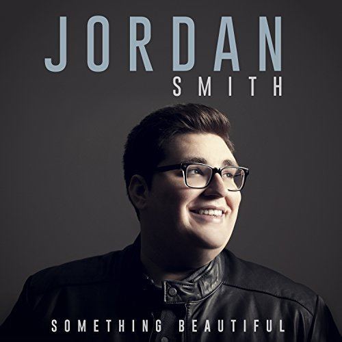 Something Beautiful (Jordan Smith album) httpsimagesnasslimagesamazoncomimagesI4