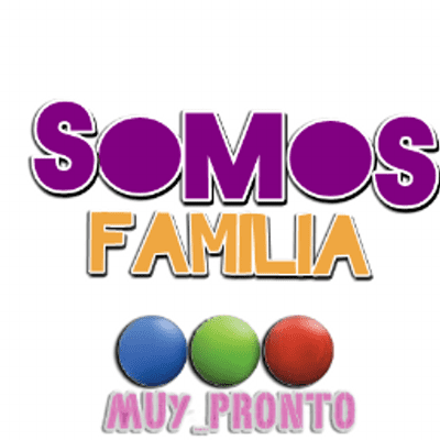 Somos familia Somos Familia Novela SomosFamiliaTLF Twitter