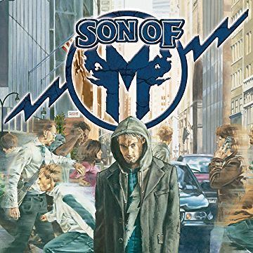 Son of M Son Of M Digital Comics Comics by comiXology
