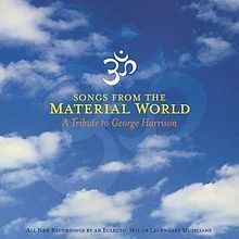 Songs from the Material World: A Tribute to George Harrison httpsuploadwikimediaorgwikipediaenthumb8