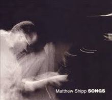 Songs (Matthew Shipp album) httpsuploadwikimediaorgwikipediaenthumb8