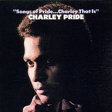 Songs of Pride...Charley That Is httpsuploadwikimediaorgwikipediaenthumb5