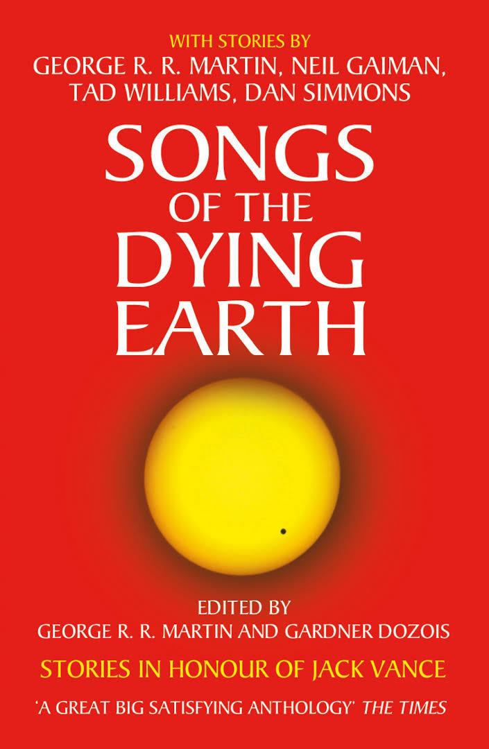 Songs of the Dying Earth t0gstaticcomimagesqtbnANd9GcSkv8H9qFJo7Y3Um