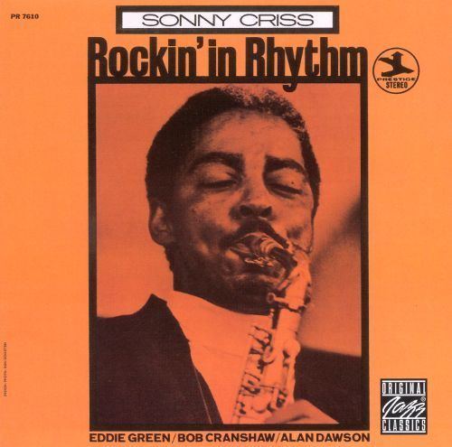 Sonny Criss Rockin in Rhythm Sonny Criss Songs Reviews Credits AllMusic