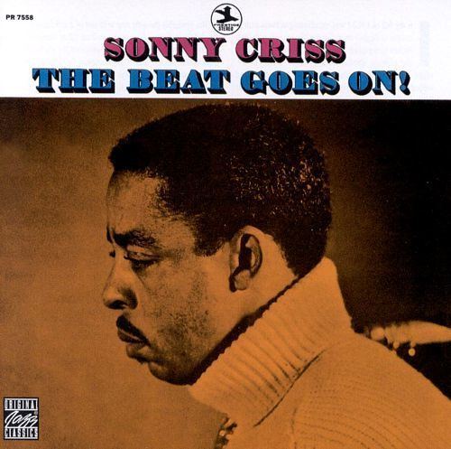 Sonny Criss The Beat Goes On Sonny Criss Songs Reviews Credits AllMusic