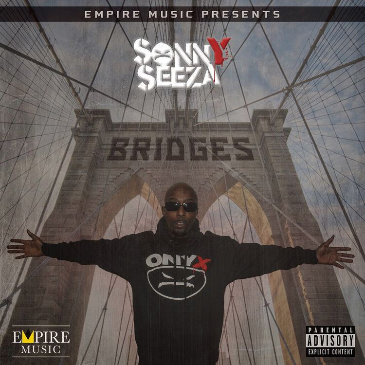 Sonny Seeza Bridges Sonny Seeza