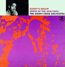 Sonny's Dream (Birth of the New Cool) httpsuploadwikimediaorgwikipediaenthumb3