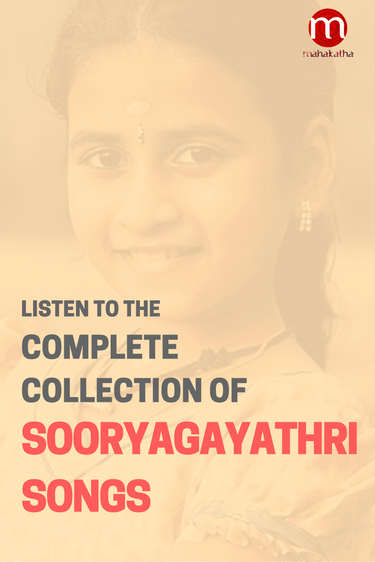 Soorya Gayathri Complete collection of Sooryagayathri Songs Mahakatha