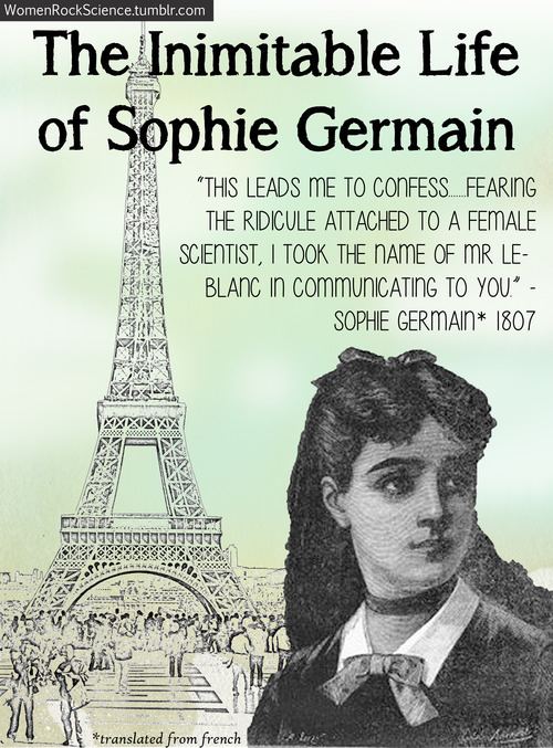 Sophie Germain The Inimitable Life of Sophie Germain at Women Rock Science