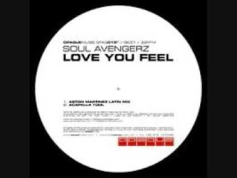 Soul Avengerz Soul Avengerz Love You Feel Original Mix YouTube