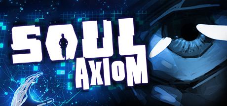 Soul Axiom Soul Axiom on Steam