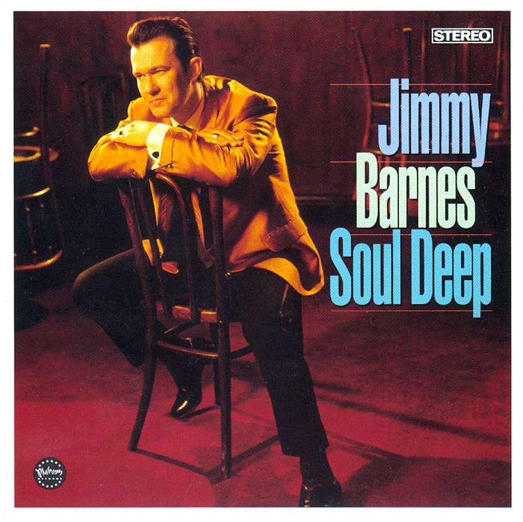 Soul Deep (Jimmy Barnes album) httpswwwjimmybarnescomwpcontentuploads201