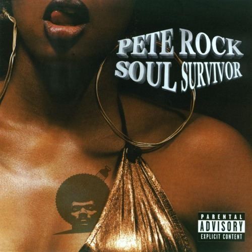 Soul Survivor (Pete Rock album) httpsescobar300fileswordpresscom201308pet