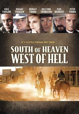 South of Heaven, West of Hell (film) SOUTH OF HEAVEN WEST OF HELL YouTube