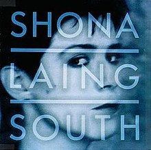 South (Shona Laing album) httpsuploadwikimediaorgwikipediaenthumbd