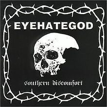 Southern Discomfort (Eyehategod album) httpsuploadwikimediaorgwikipediaenthumb4