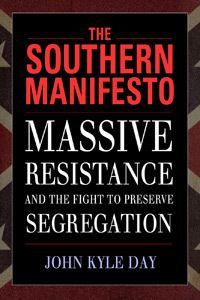 Southern Manifesto wwwupressstatemsusimagesbookcovers97816284