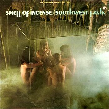 Southwest F.O.B. Southwest FOB Smell of Incense 1969 Rising Storm Review