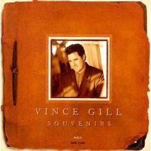 Souvenirs (Vince Gill album) httpsuploadwikimediaorgwikipediaenthumb0