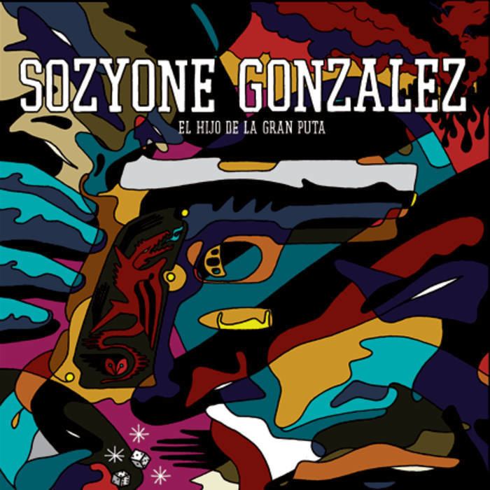 Sozyone Gonzalez Sozyone Gonzalez Whuz The Pee 9mm Records