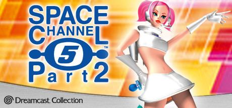 Space Channel 5: Part 2 Space Channel 5 Part 2 on Steam
