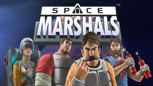 Space Marshals Space marshals Android apk game Space marshals free download for