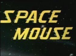 Space Mouse movie poster
