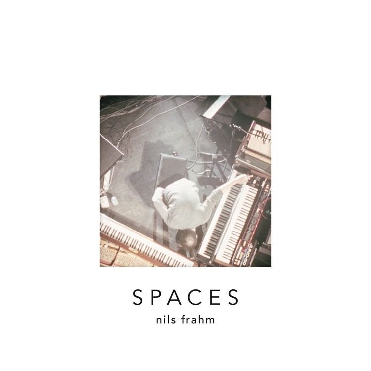 Spaces (Nils Frahm album) wwwnilsfrahmcomwordpresswpcontentuploads201