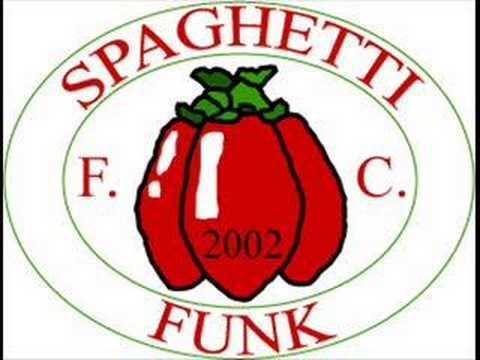 Spaghetti Funk httpsiytimgcomviQ4QdnheBkFshqdefaultjpg