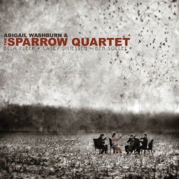 Sparrow Quartet Abigail Washburn amp The Sparrow Quartet Bela Fleck