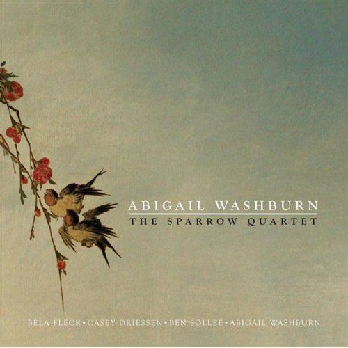 Sparrow Quartet The Sparrow Quartet EP Abigail Washburn amp The Sparrow Quartet
