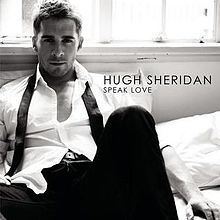 Speak Love (Hugh Sheridan album) httpsuploadwikimediaorgwikipediaenthumb5