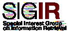 Special Interest Group on Information Retrieval