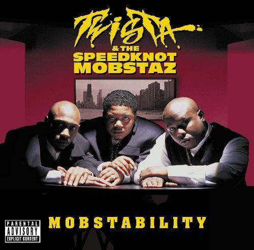Speedknot Mobstaz Mobstability TwistaTwista amp the Speed Knot Mobstaz Songs
