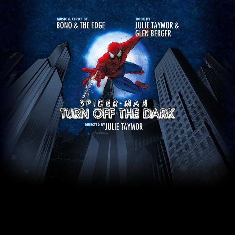 Spider-Man: Turn Off the Dark SPIDERMAN TURN OFF THE DARK National Arena Tour Coming Soon