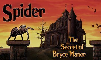 Spider: The Secret of Bryce Manor Spider The Secret of Bryce Manor Wikipedia