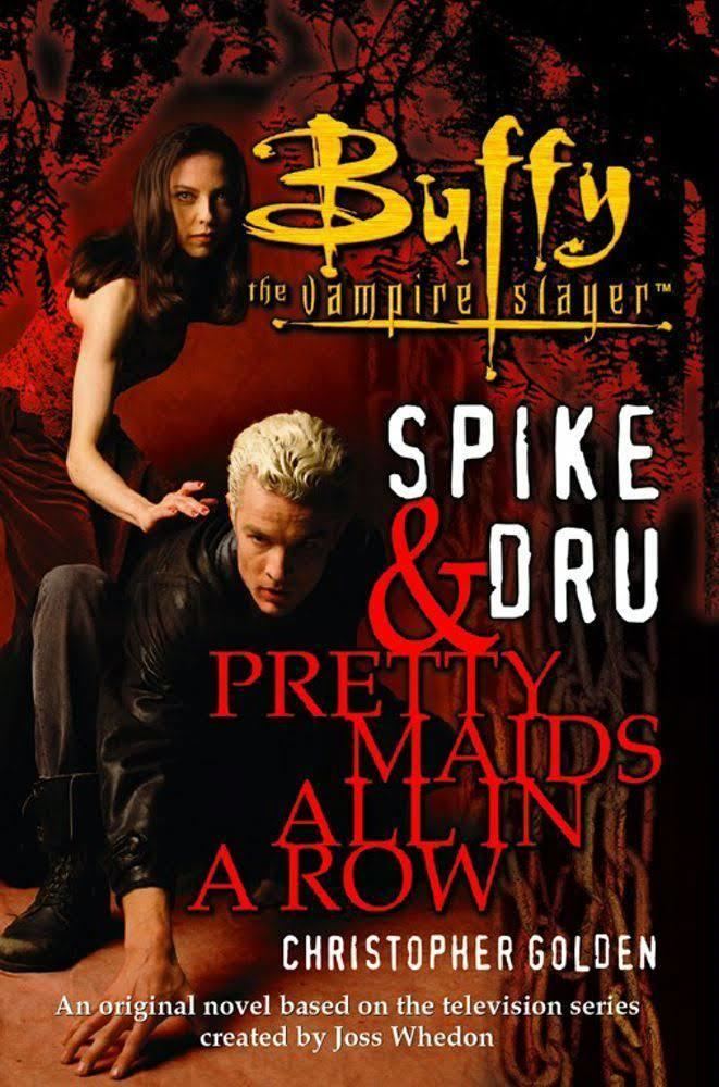 Spike and Dru: Pretty Maids All in a Row t1gstaticcomimagesqtbnANd9GcRAExolGTtA0jppo