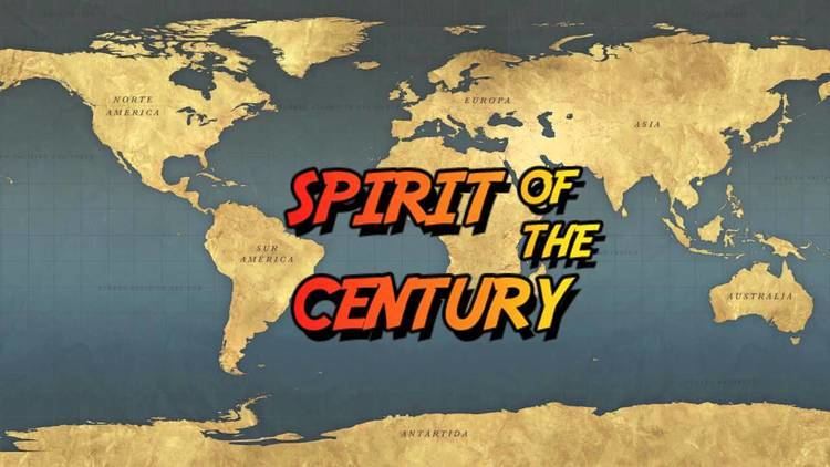 Spirit of the Century Spirit of the Century YouTube