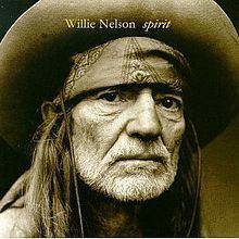 Spirit (Willie Nelson album) httpsuploadwikimediaorgwikipediaenthumb7