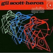 Spirits (Gil Scott-Heron album) httpsuploadwikimediaorgwikipediaenthumb0