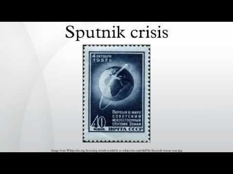 Sputnik crisis httpsiytimgcomviZsFfa3ay3Oghqdefaultjpg