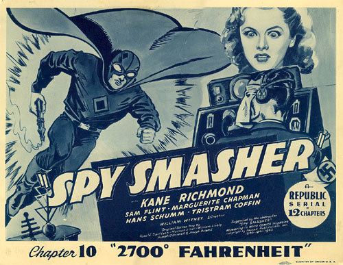 Spy Smasher (serial) Serial HeaviesRick Vallin Spy Smasher Don Winslow of the